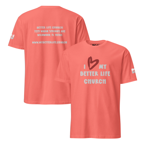 Soft cotton blend short-sleeve shirt - coral silk - Better Life Church Tee - front and back view